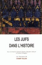 Les juifs dans l'histoire, éditions Champ Vallon, Antoine Germa, Benjamin Lellouch et Evelyne Patlagean