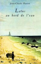 Laïus au bord de l'eau, Jean-Claude Pinson, éditions Champ Vallon