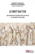 Le_Mot_qui_tue, Editions Champ Vallon