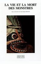 La vie et la mort des monstres, jean-Claude Beaune, editions Champ Vallon