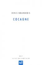 Cocagne – Denis Bourgeois 1998
