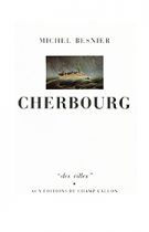 Cherbourg – Michel Besnier 1986