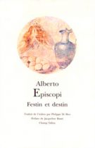 Festin et destin – Alberto Episcopi 1991