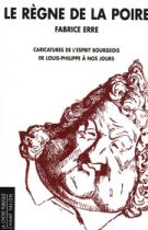Règne de la poire (Le) – Fabrice Erre 2011