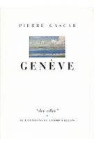 Genève – Pierre Gascar 1984