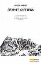 Sisyphes chrétiens – Gérard Labrot 1999