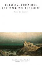 Paysage romantique et l'expérience du sublime (Le) (Yvon Le Scanff – 2007)