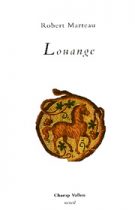 Louange – Robert Marteau 1996