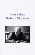 Pour saluer Robert Marteau – Richard Millet (dir.) 1996