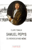 Samuel Pepys – Claire Tomalin 2014