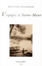 Voyages à Saint-Maur – Jean-Louis Giovannoni 2014