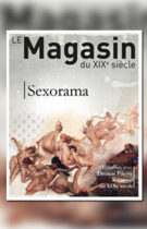 Magasin du XIXe siècle (Le) – n°4 – Sexorama