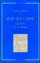 René Guy Cadou – Christian Moncelet 1983