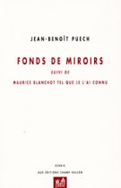 Fonds de miroirs – Jean-Benoît Puech 2015