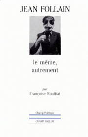 Jean Follain – Françoise Rouffiat 1996