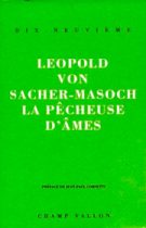 Pecheuse d'âme (La) – Léopold von Sacher-Masoch 1991