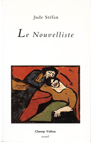 Nouvelliste (Le) – Jude Stéfan 1993