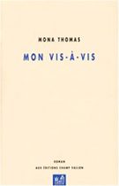 Mon vis-à-vis – Mona Thomas 2000