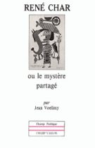 René Char – Jean Voellmy 1989