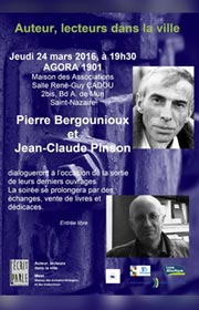 Rencontre et signature, Pierre Bergounioux et Jean-Claude Pinson, 24 mars 2016, Agora 1901, Champ Vallon
