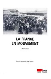 La France en mouvement (Jean Bouvier (dir.) – 1986)