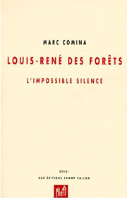Louis-René des Forêts – Marc Comina 1998
