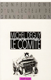 Comité (Le) – Michel Deguy 1988