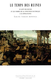 Temps des ruines (Le) (Sabine Forero-Mendoza – 2002)