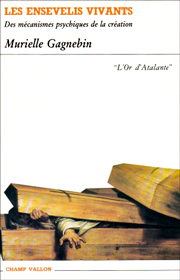 Ensevelis vivants (Les) Murielle Gagnebin 1987