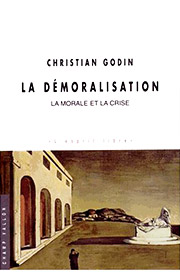 Démoralisation (La) (Christian Godin – 2015)