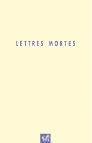 Lettres mortes – Michel Jourdain 1999