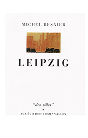 Leipzig – Michel Besnier 1990