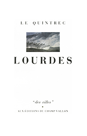 Lourdes – Charles Le Quintrec 1984