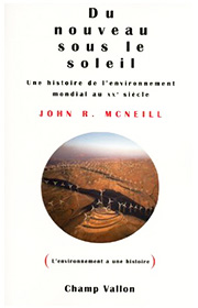 Du nouveau sous le soleil (John R. McNeill –2010)