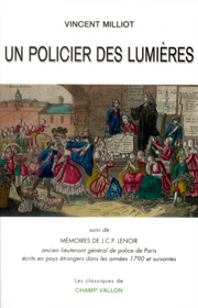 Un policier des Lumières – Vincent Milliot 2011