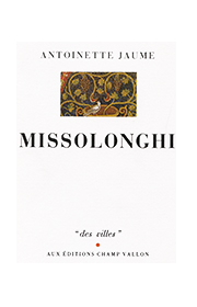 Missolonghi – Antoinette Jaume 1991