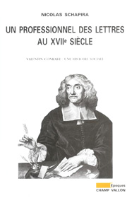 Professionnel des lettres au XVIIe siècle – Nicolas Schapira 2003