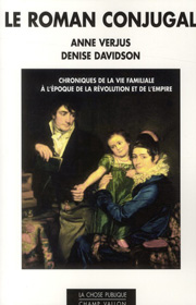 Roman conjugal (Le) – Anne Verjus Denise Davidson 2011