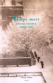 Temps morts – Olivier Barbarant 1999