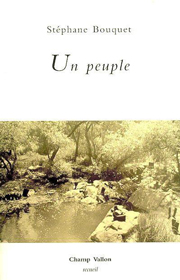 Un peuple – Stéphane Bouquet 2007