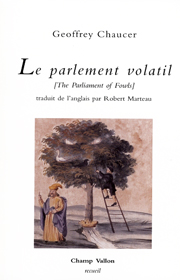 Parlement volatil (Le) – Geoffrey Chaucer 2008