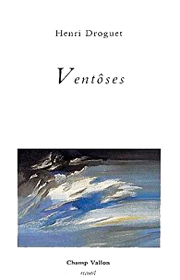 Ventôses – Henri Droguet 1990