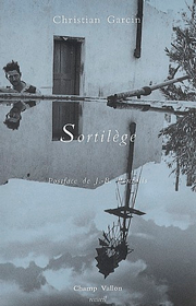 Sortilège – Christian Garcin 2002