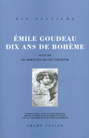 Dix ans de bohême – Émile Goudeau 1996