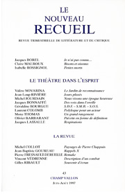 Le Nouveau Recueil – n°43 – Le théâtre dans l’esprit –Juin-août 1997