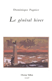 Général hiver (Le) – Dominique Pagnier (2011)