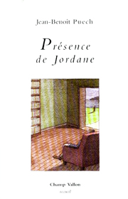 Présence de Jordane – Jean-Benoît Puech 2002