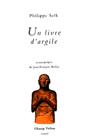 Un livre d'argile – Philippe Selk 1989