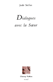 Dialogues avec la Soeur – Jude Stéfan 1987