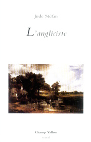 Angliciste (L') – Jude Stéfan 2006